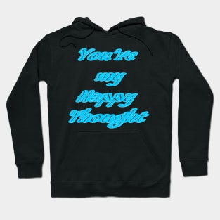 Happy thought Hoodie